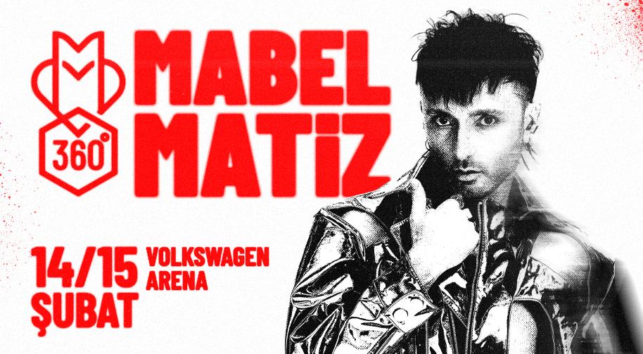 Mabel Matiz Konseri “360“